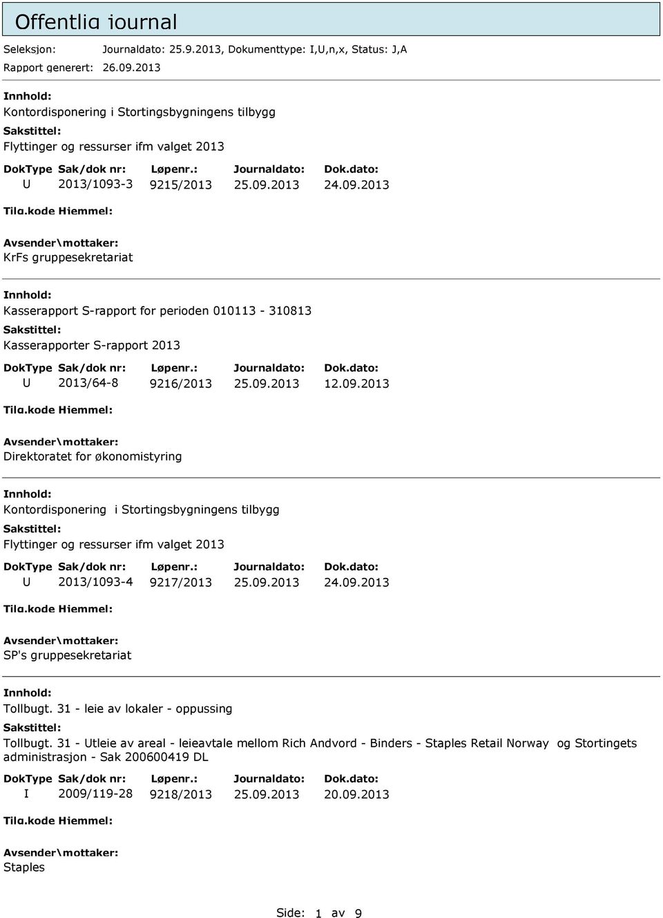 Kasserapporter S-rapport 2013 2013/64-8 9216/2013 12.09.