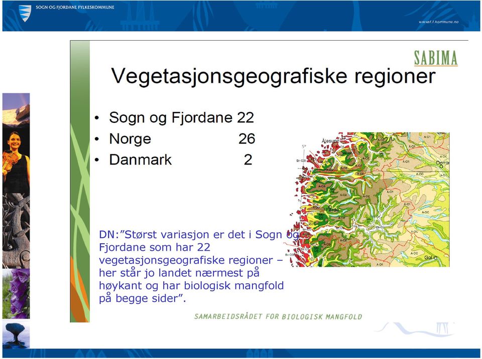 regioner her står jo landet nærmest på