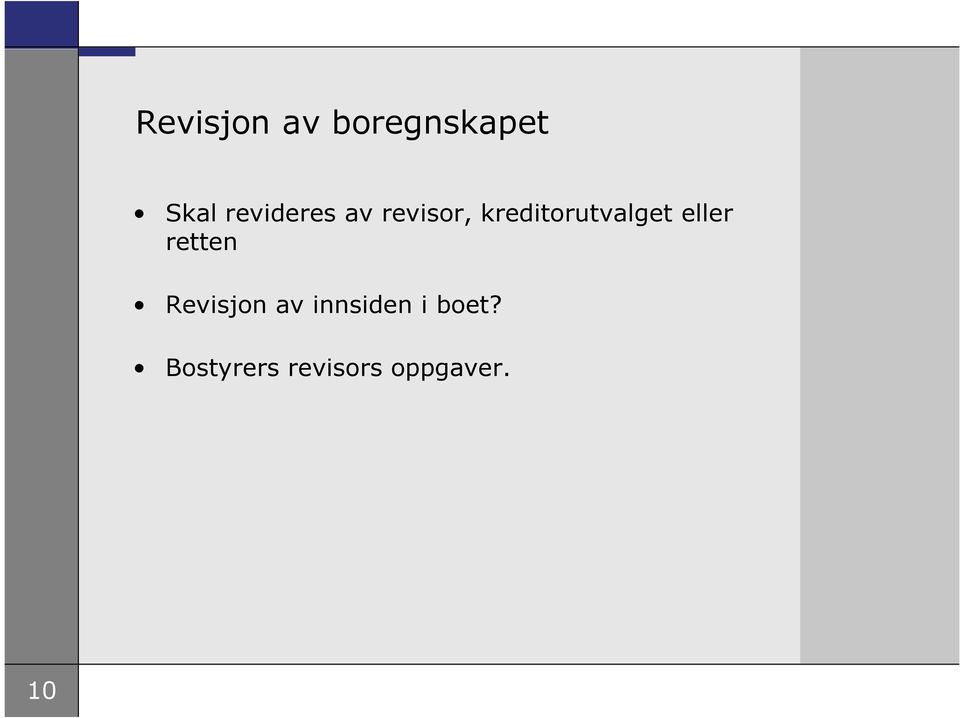 kreditorutvalget eller retten