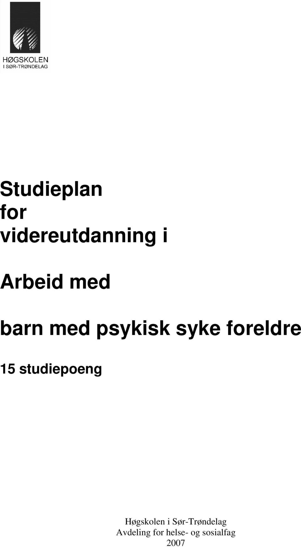 foreldre 15 studiepoeng Høgskolen i