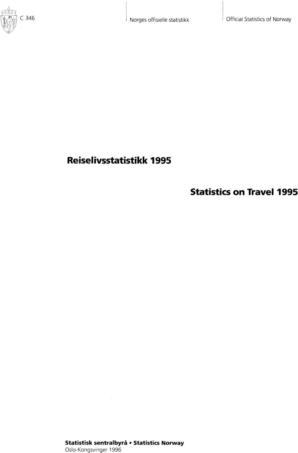 1995 Statistics on Travel 1995 Statistisk