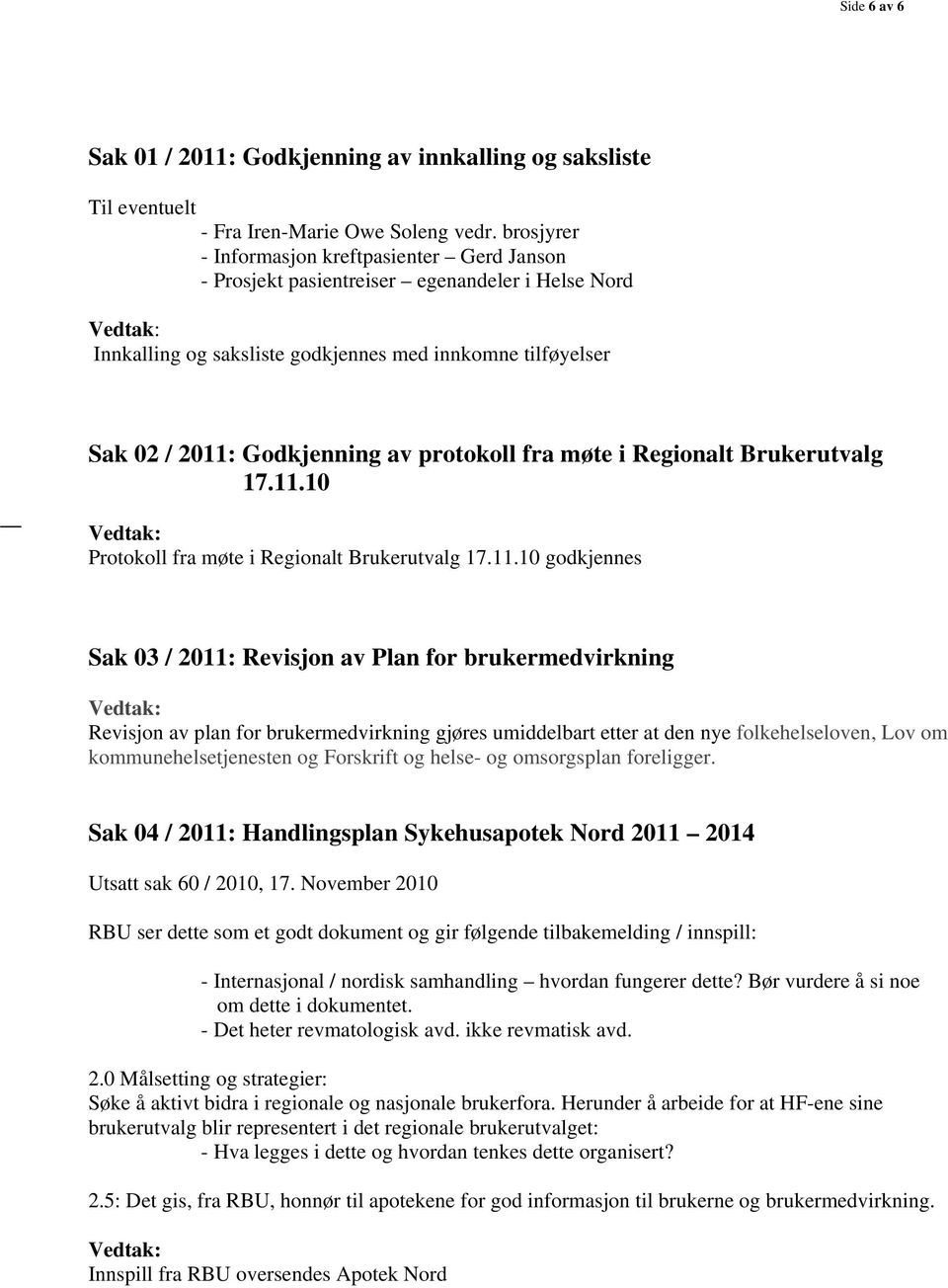 protokoll fra møte i Regionalt Brukerutvalg 17.11.