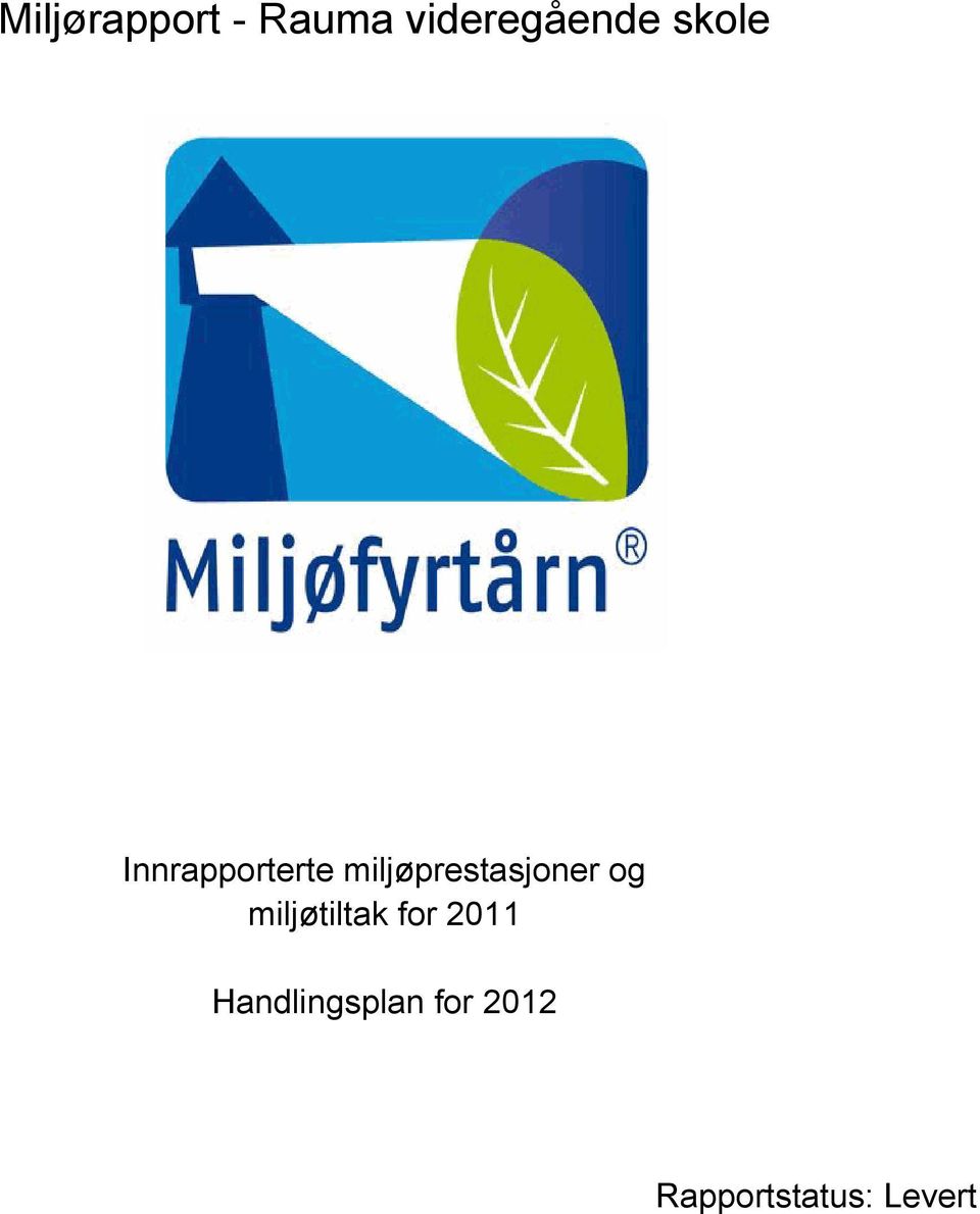 miljøprestasjoner og