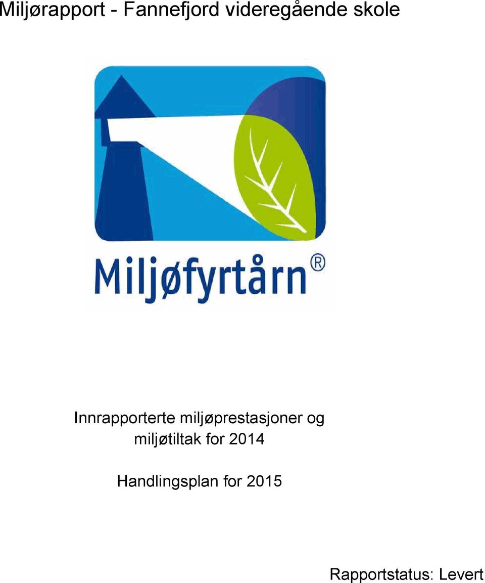 miljøprestasjoner og