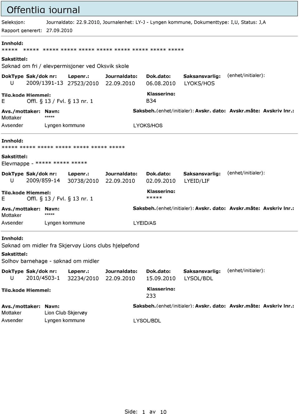 1 B34 Mottaker LYOKS/HOS Elevmappe - 2009/859-14 30738/2010 02.09.2010 LYED/LF E Offl. 13 / Fvl. 13 nr.