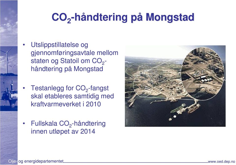 håndtering på Mongstad Testanlegg for CO 2 -fangst skal
