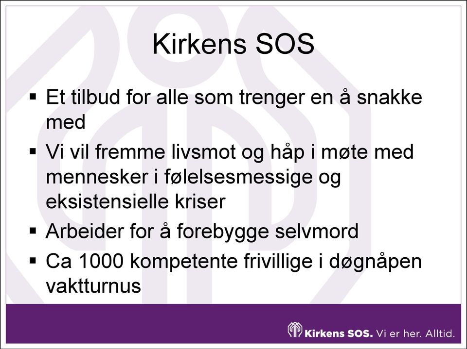 følelsesmessige og eksistensielle kriser Arbeider for å