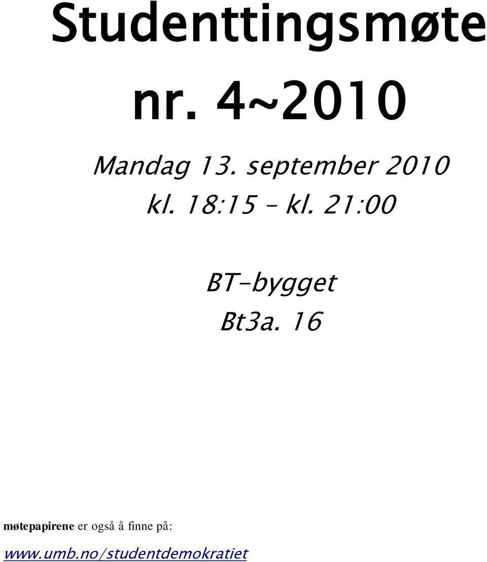 21:00 BT-bygget Bt3a.