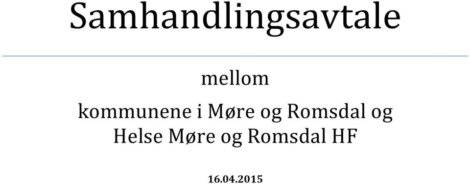 Møre og Romsdal og