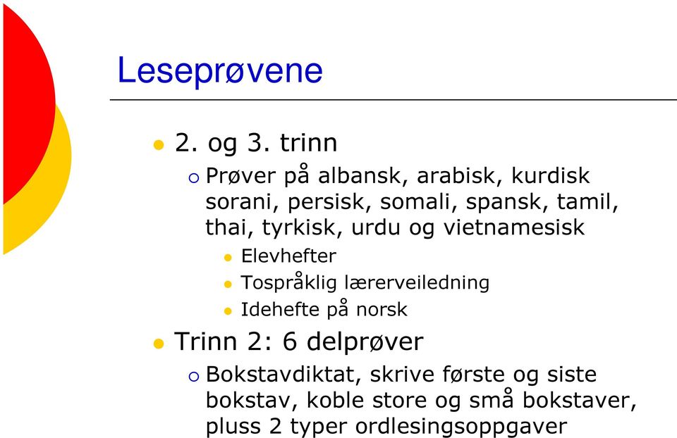 thai, tyrkisk, urdu og vietnamesisk Elevhefter Tospråklig lærerveiledning