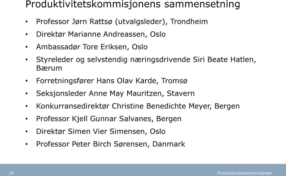 Karde, Tromsø Seksjonsleder Anne May Mauritzen, Stavern Konkurransedirektør Christine Benedichte Meyer, Bergen