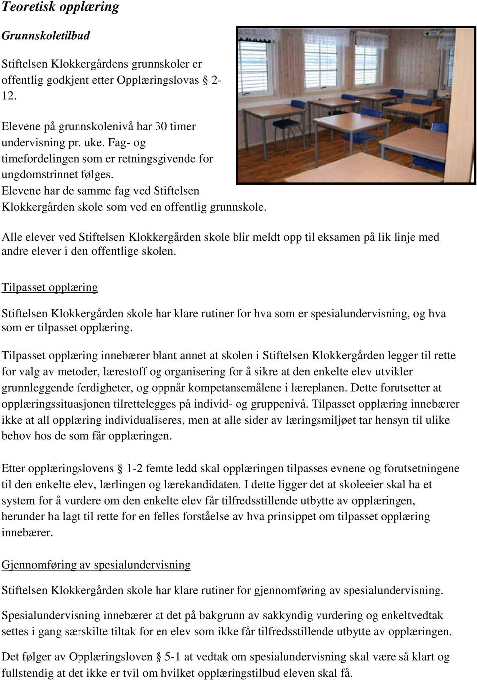 STIFTELSEN KLOKKERGÅRDEN SKOLE VEIEN VIDERE - PDF Free Download