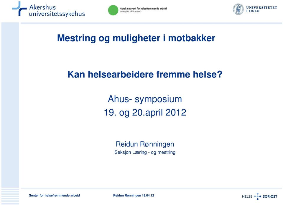 Ahus- symposium 19. og 20.