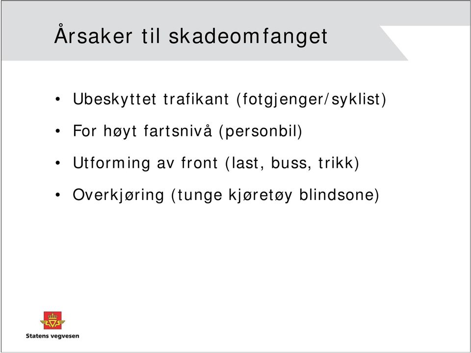 fartsnivå (personbil) Utforming av front