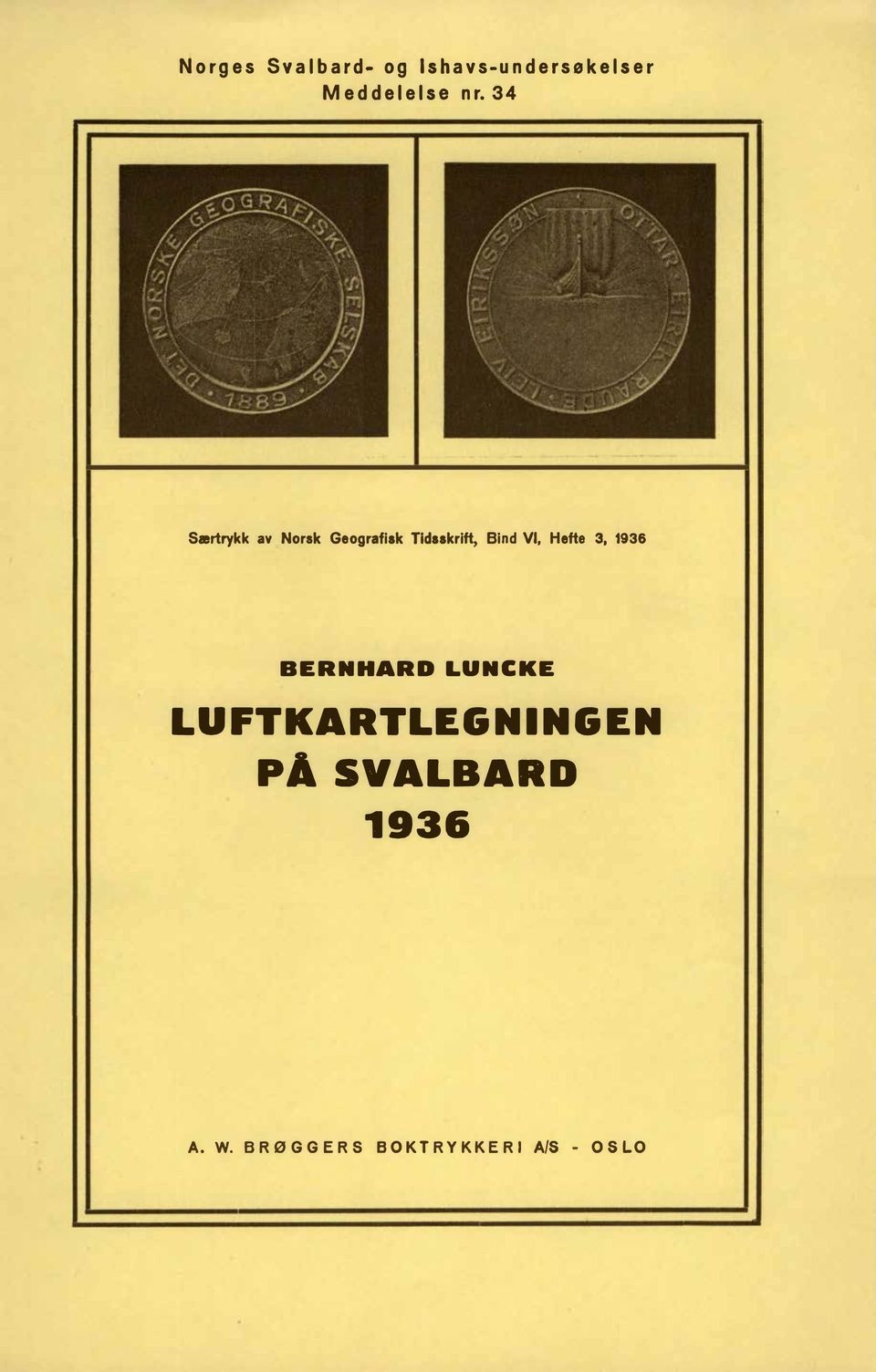 VI, Hefte 3, 1936 BERNHARD LUNCKE LUFTKARTLEGNINGEN
