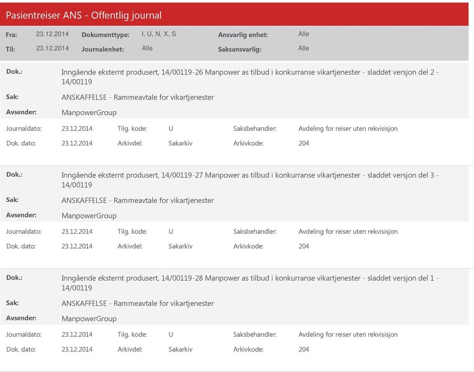 as tilbud i konkurranse vikartjenester - sladdet versjon del 3 - Inngående eksternt