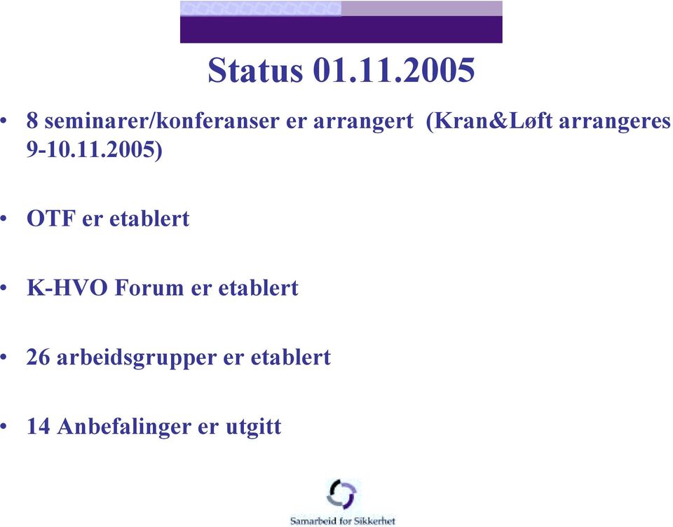 (Kran&Løft arrangeres 9-10.11.