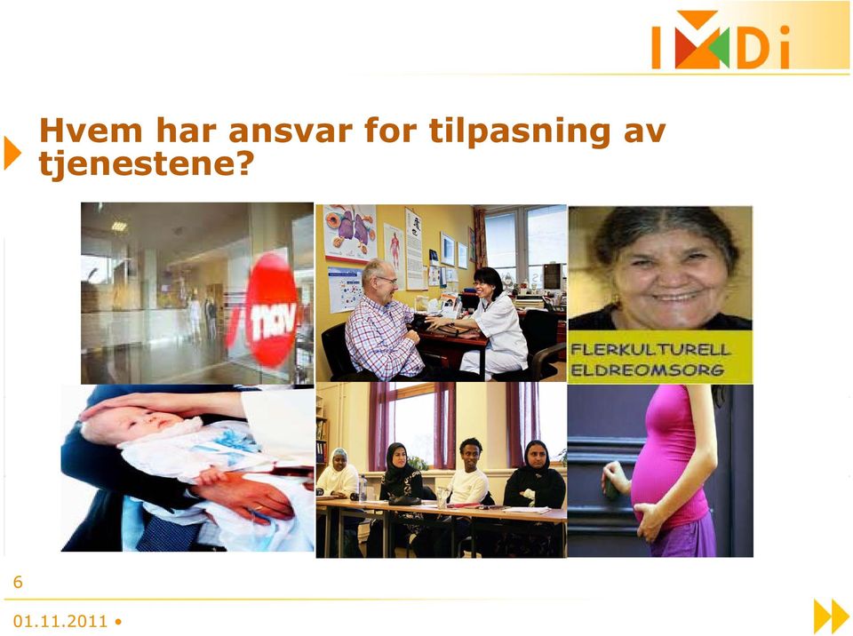 tilpasning