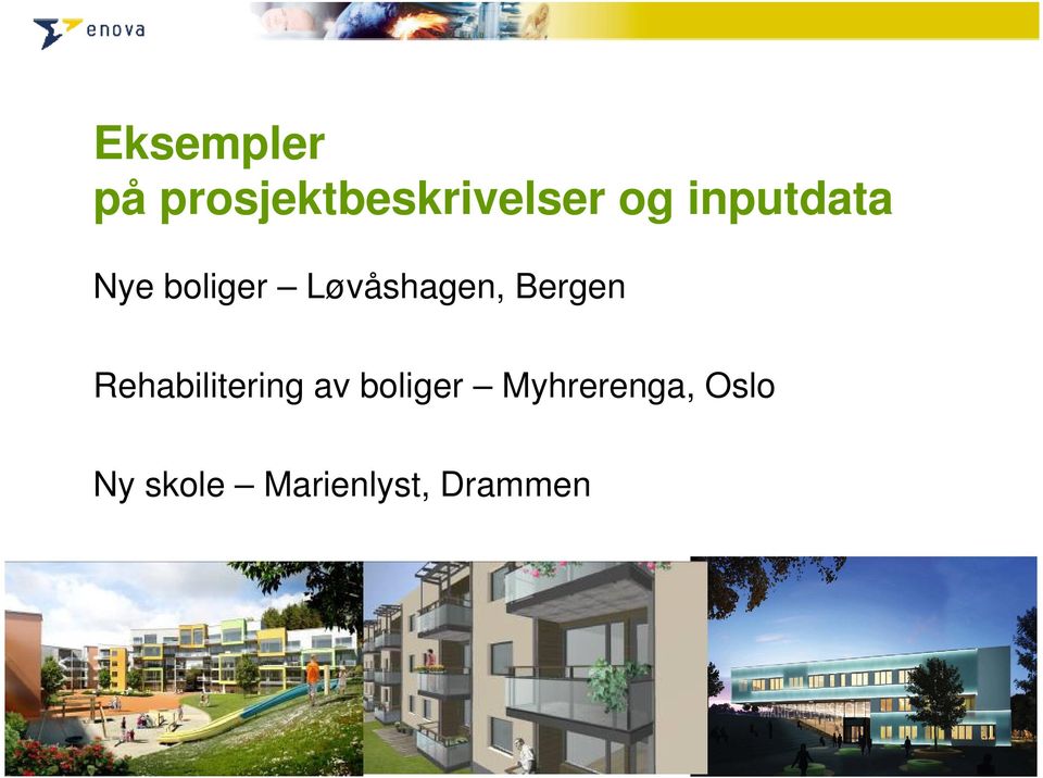 Bergen Rehabilitering av boliger