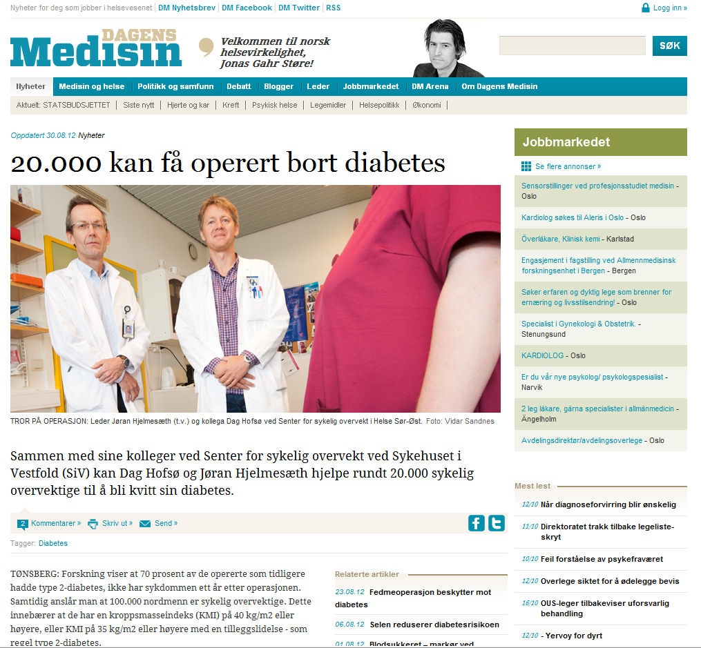 Gastrisk bypass Vertikal gastrektomi Tidsskrift for Den norske legeforening Hofsø D, et al.tidsskr Nor Legeforen 2011; 131: 1887-92 Tidsskrift for Den norske legeforening Hofsø D, et al.