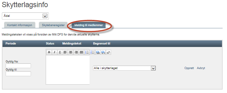 Skytterlagsinfo Kontaktinformasjon: Her kan man legge inn informasjon om skytterlaget.