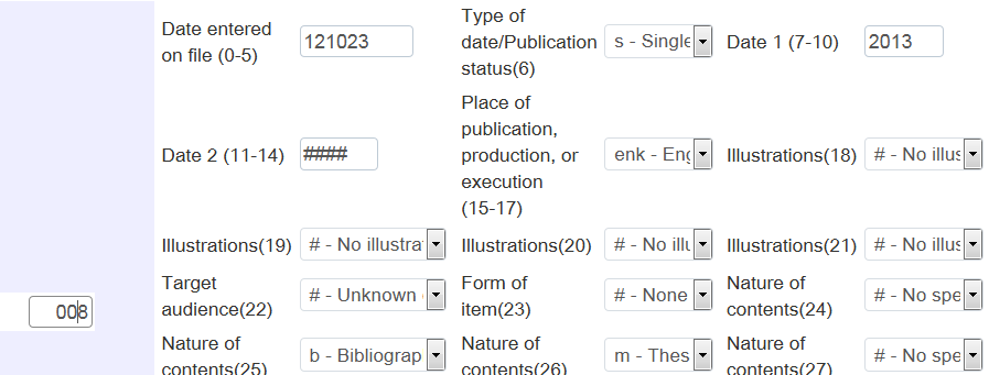 For de posisjonsbestemte kontrollfeltene LDR, 007 og 008 har MD Editor egne skjema med nedtrekksmenyer som gjør det enklere å redigere.