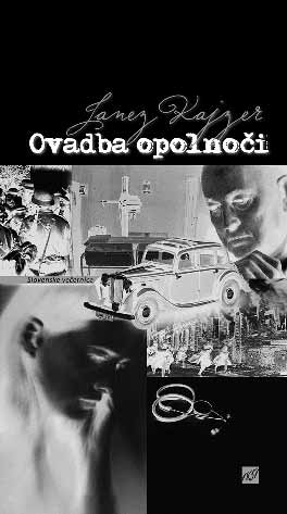 54 Janez Kajzer: OVADBA OPOLNOČI Celjska Mohorjeva družba, 2011 Brez notranjih stresov se ni mogoče približati tistemu strahotnemu nečistemu času v letih po drugi svetovni vojni, ko so kot nedolžne