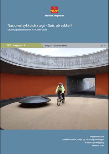 Nasjonal sykkelstrategi Stort potensial i byer og tettsteder Sykkelbyene i