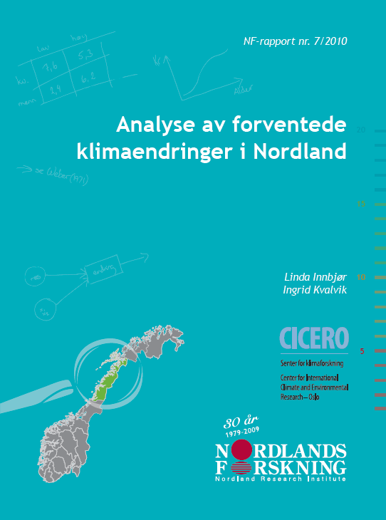 Analyse av forventede klimaendringer i Nordland Rapport utarbeidet av CICERO og Nordlandsforskning på oppdrag fra NFK i forbindelse med utarbeiding av regional klimaplan for Nordland.