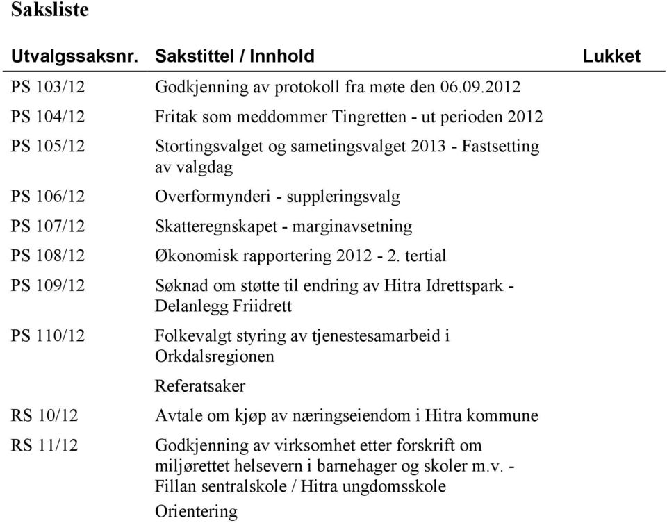 suppleringsvalg Skatteregnskapet - marginavsetning Økonomisk rapportering 2012-2.