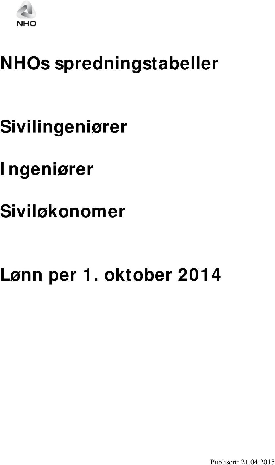 Siviløkonomer Lønn per 1.