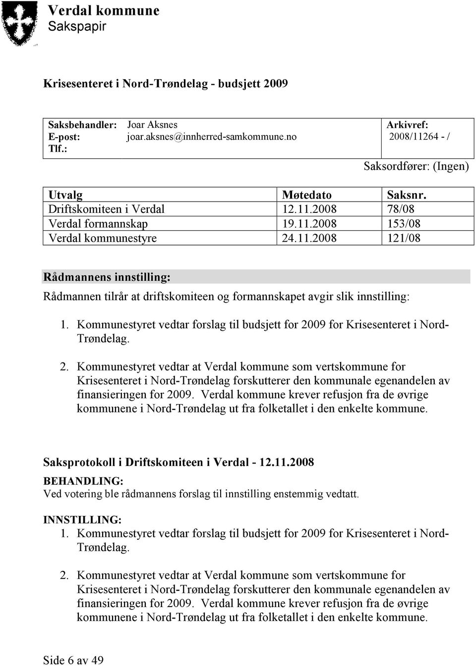 Kommunestyret vedtar forslag til budsjett for 20