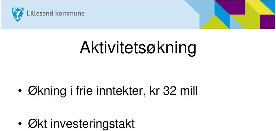 inntekter, kr 32