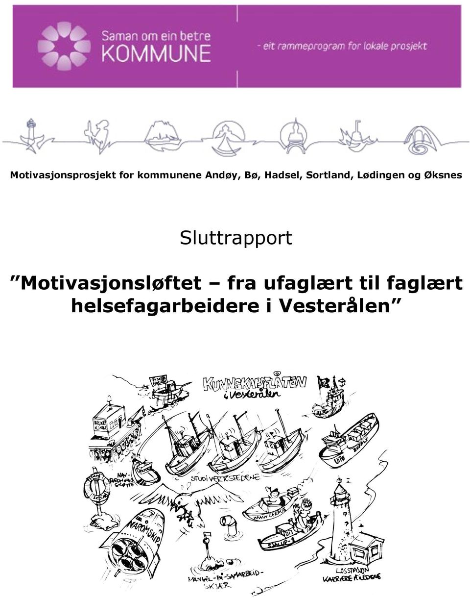 Sluttrapport Motivasjonsløftet fra