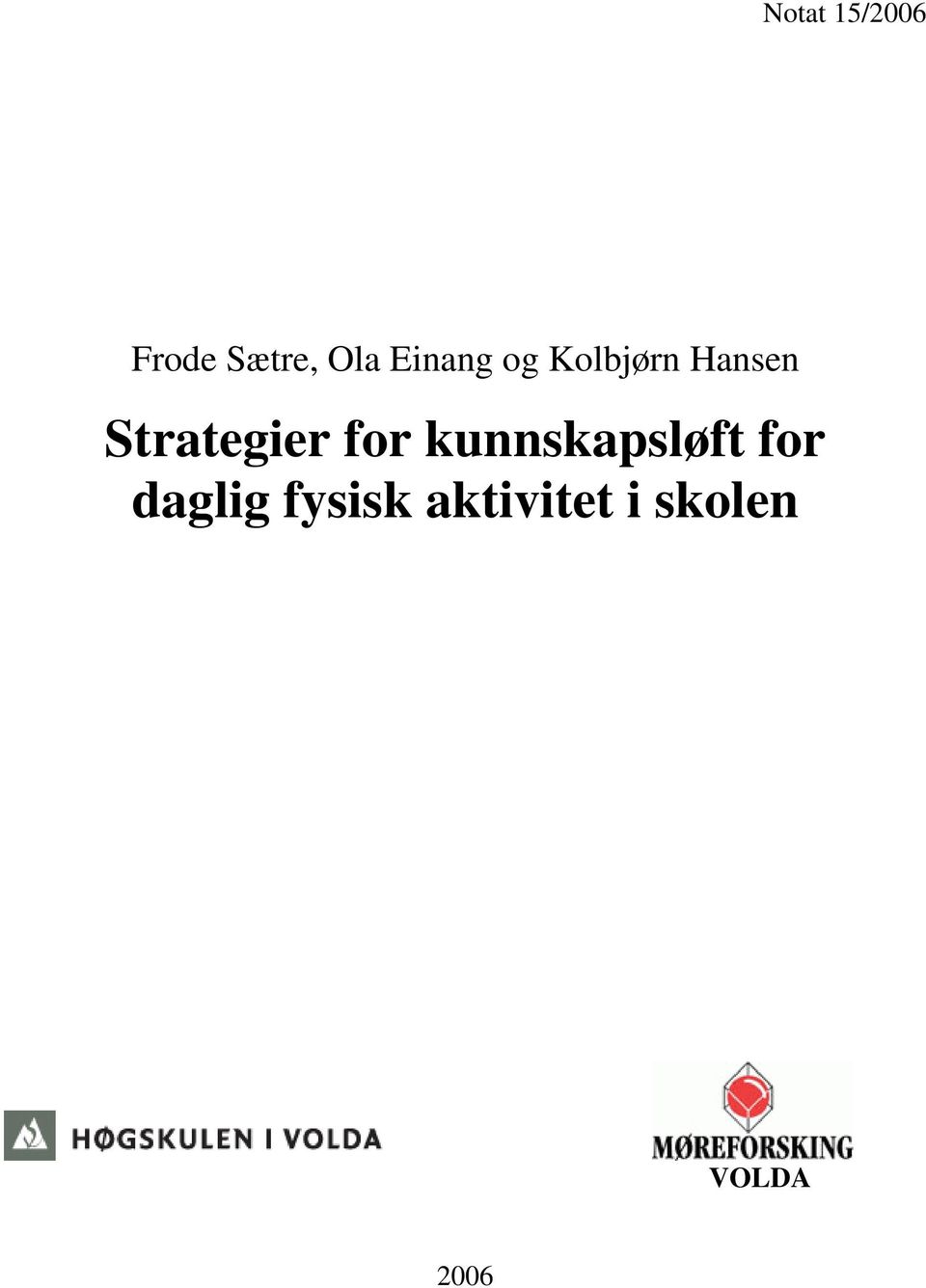 Strategier for kunnskapsløft for