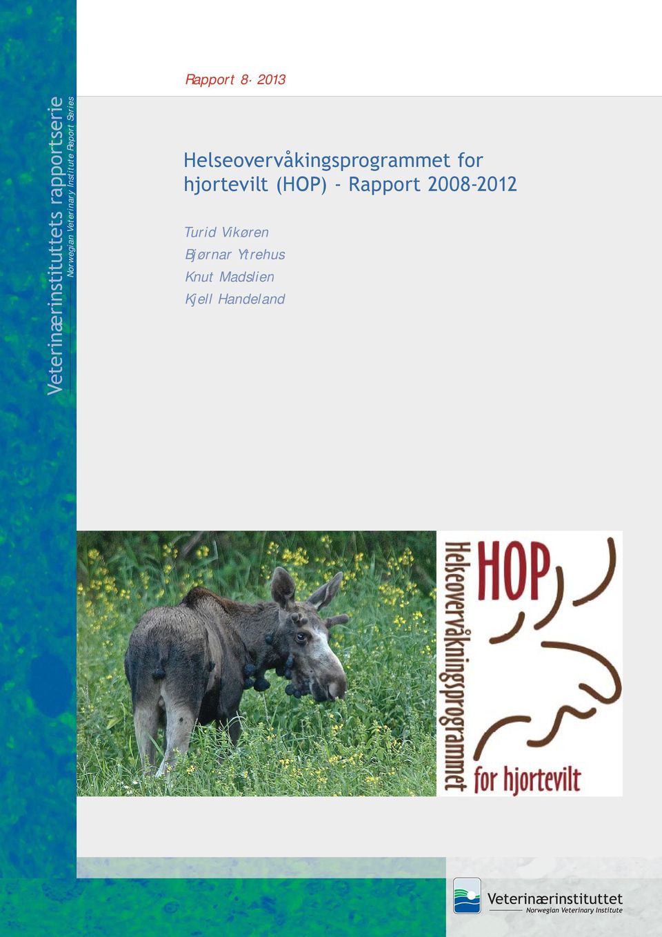Helseovervåkingsprogrammet for hjortevilt (HOP) -