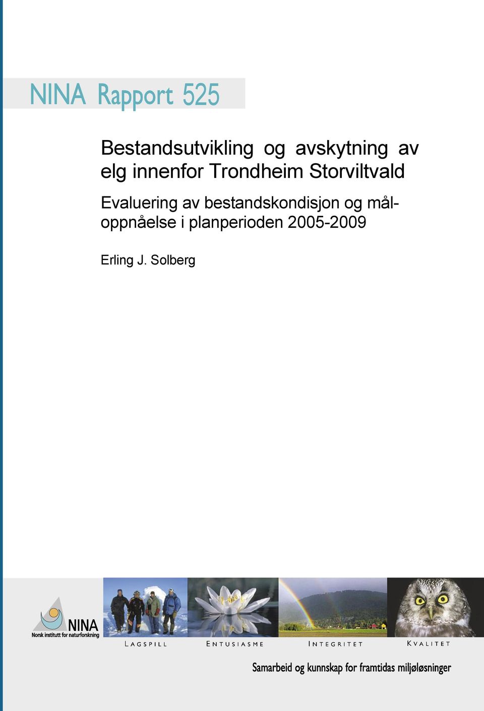 Evaluering av bestandskondisjon og