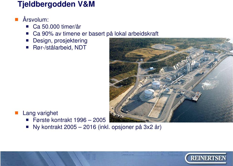 arbeidskraft Design, prosjektering Rør-/stålarbeid, NDT