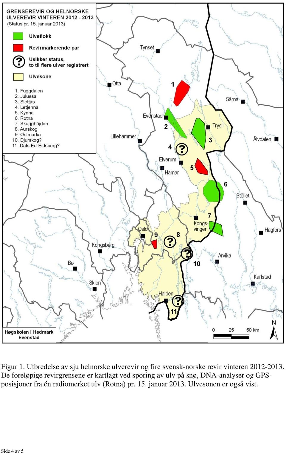 vinteren 2012-2013.