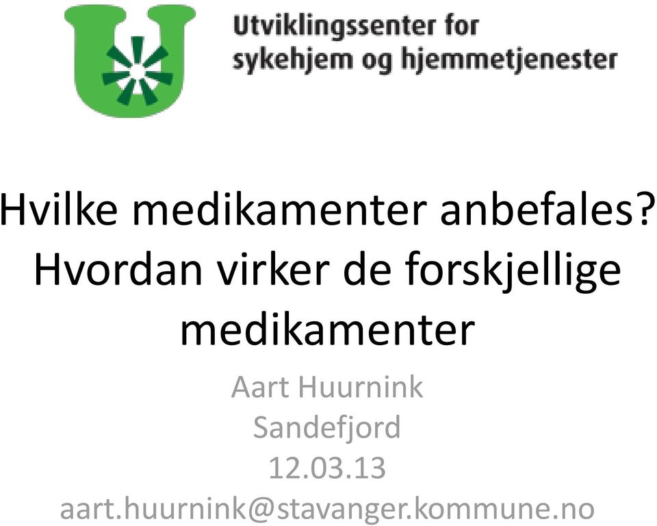 medikamenter Aart Huurnink