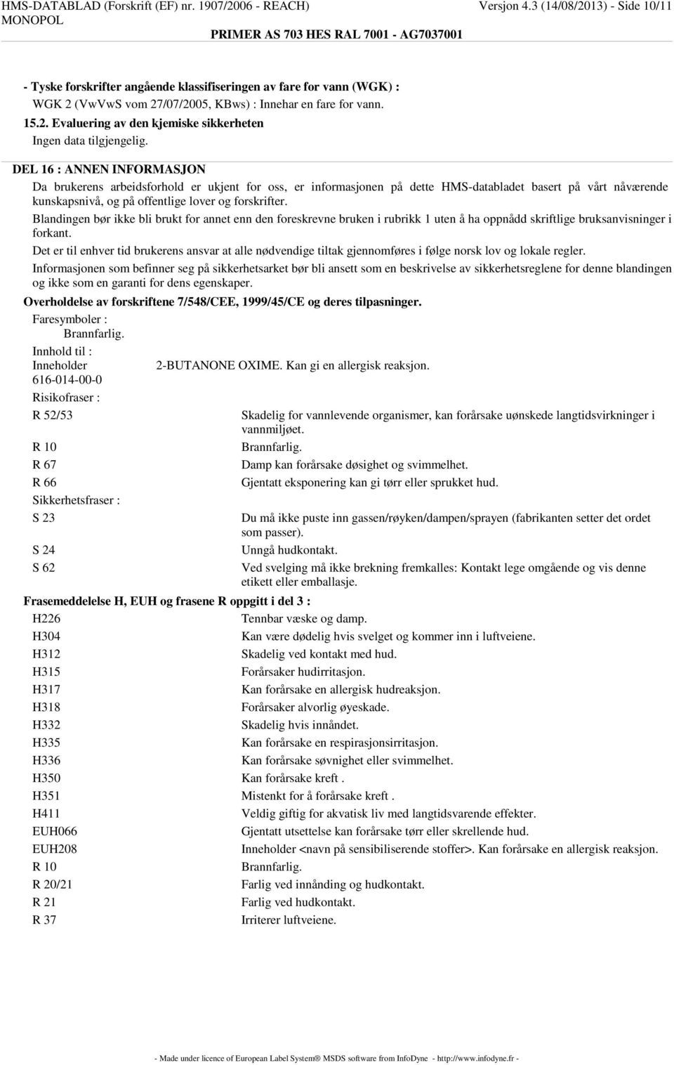 13) - Side 10/11 - Tyske forskrifter angående klassifiseringen av fare for vann (WGK) : WGK 2 