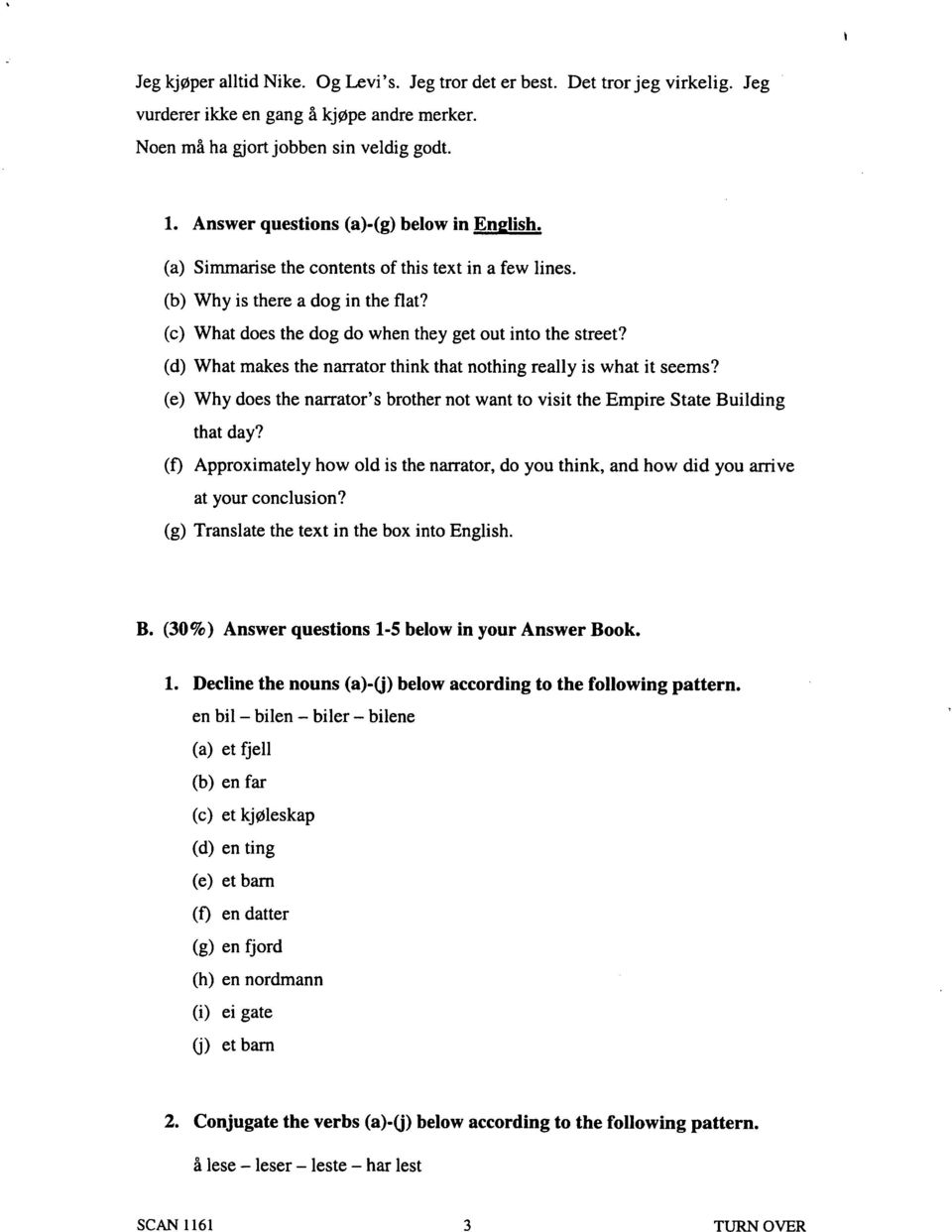 (d) What makes the narrator think that nothing really is what it seems? (e) Why does the narrator's brother not want to visit the Empire State Building that day?