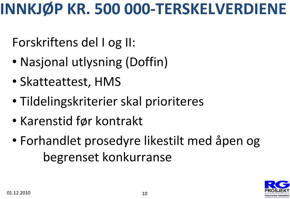 utlysning (Doffin) Skatteattest, HMS Tildelingskriterier