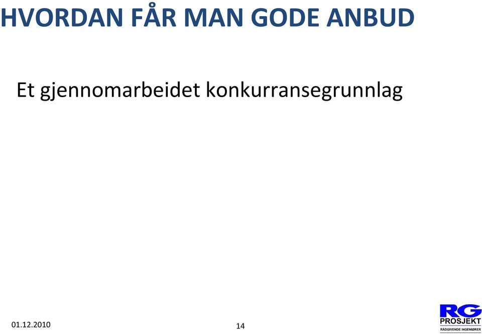 gjennomarbeidet