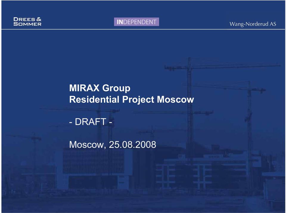 Project Moscow -