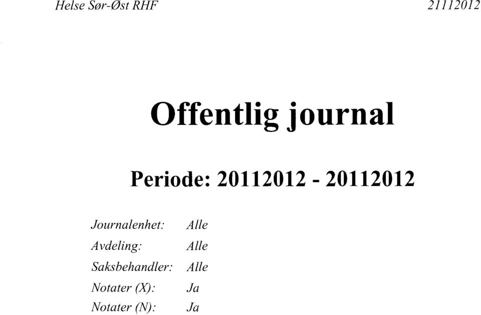 Journalenhet: Alle Avdeling: Alle