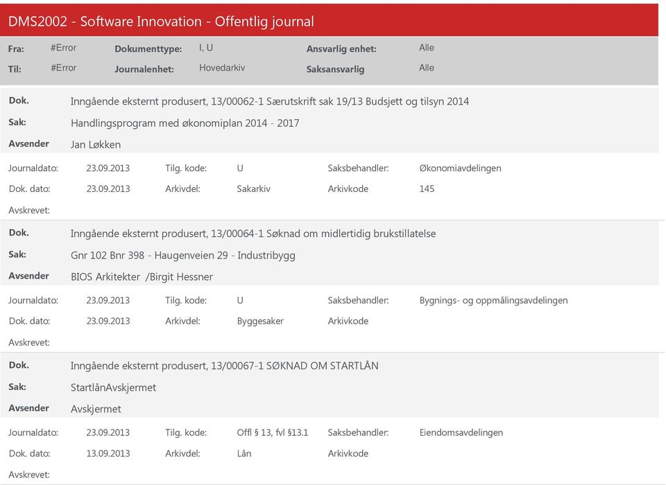 Søknad om midlertidig brukstillatelse Gnr 102 Bnr 398 - Haugenveien 29 - Industribygg BIOS Arkitekter /Birgit