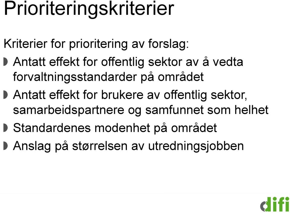 effekt for brukere av offentlig sektor, samarbeidspartnere og samfunnet som