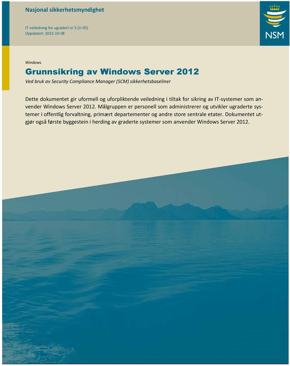 IT-systemer som anvender Windows Server 2012.