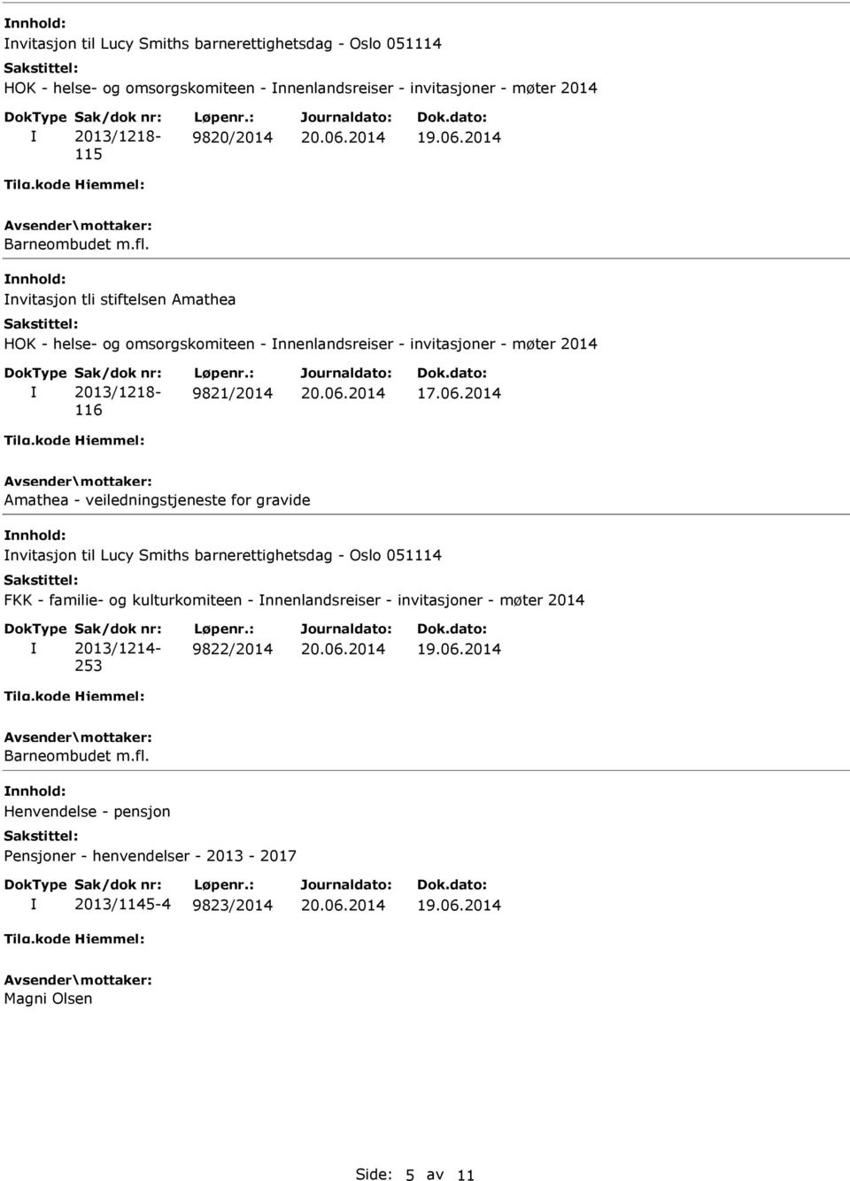 2014 Amathea - veiledningstjeneste for gravide nvitasjon til Lucy Smiths barnerettighetsdag - Oslo 051114 FKK - familie- og kulturkomiteen - nnenlandsreiser -